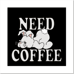 Coffee Lover Stuffed Bunny T shirt NEED COFFEE by ScottyGaaDo Posters and Art
